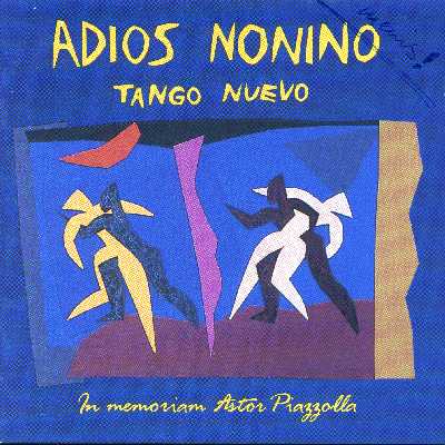 CD - ADIOS NONINO